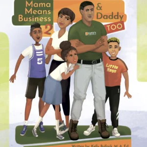 Mama Means Business 2 & Daddy Too (PAPERBACK)