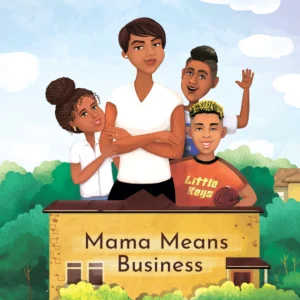 Mama Means Business (paperback)