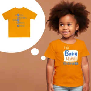 This Baby Means Business T-shirt
