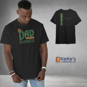 This Dad Means Business T-shirt